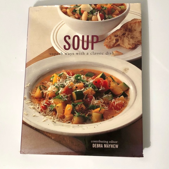 SOUP by Deborah Mayhew Hard Cover Cookbook 200 Soup Recipes Fr Around The World - Picture 10 of 10